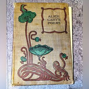 Antique Alice Cary's Poems Book Hurst and Co  Pub NY 1800s poetry hardback